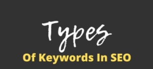 Types Of Keywords in SEO
